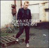 Ronan Keating - Destination