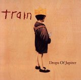 Train - Drops Of Jupiter