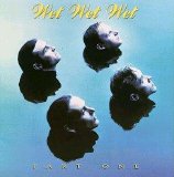 Wet Wet Wet - End Of Part One