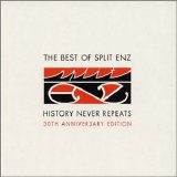 Split Enz - History Never Repeats
