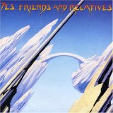 Yes - Friends and Relatives