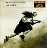 Various artists - Folk 'n' Hell - Fiery New Music From Scotland