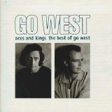 Go West - Aces And Kings The Best Of Go West