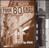 Four80East - The Album