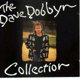 Dave Dobbyn - The Dave Dobbyn Collection