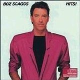 Boz Scaggs - Hits