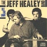 The Jeff Healey Band - See The Light