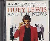 Huey Lewis And The News - The Heart Of Rock & Roll / The Best of