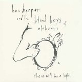 Ben Harper & the Blind Boys of Alabama - There Will Be a Light