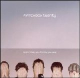 Matchbox Twenty - More Than You Think You Are