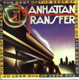 Manhattan Transfer - The Best Of Manhattan Transfer