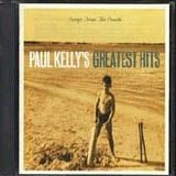 Paul Kelly - Songs From The South