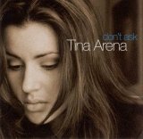 Tina Arena - don't ask