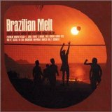 Brazilian Melt - x
