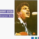 Rivers, Johnny - Greatest Hits