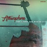 Atmosphere - Sad Clown Bad Winter 11