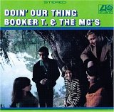 Booker T+The MG's - Booker T+The MG's: Doin' Our Thing