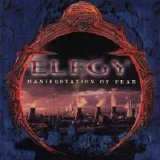 Elegy - Manifestation of Fear