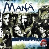 Maná - MTV Unplugged