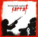 Dersim Halk Asiklari - Sarraf