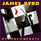James Byrd - Octoglomerate