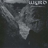 Wyrd - Vargtimmen, pt I - The Inmost Night