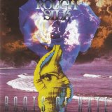 Rough Silk - Roots Of Hate