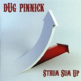 Dug Pinnick - Strum Sum Up