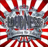 Loudness - Breaking the Taboo