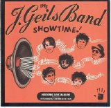 J. Geils Band - Showtime!