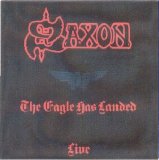 Saxon - The Eagle Has Landed