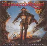 Armored Saint - Saints Will Conquer
