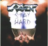 Raven - Stay Hard