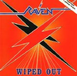 Raven - Wiped Out