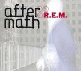 R.E.M. - Aftermath [EP]