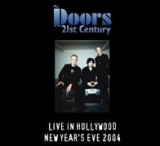 The Doors Of The 21St Century - Live In Hollywood