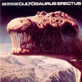 Blue Oyster Cult - Cultosaurus Erectus