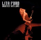 Lita Ford - Greatest Hits Live!
