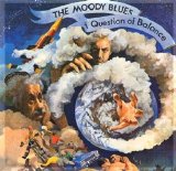The Moody Blues - A Question of Balance