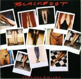 Blackfoot - Vertical Smiles
