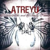 Atreyu - Suicide Notes and Butterfly Kisses