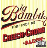 Cheech & Chong - Big Bambu