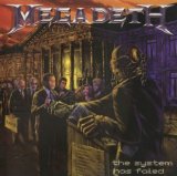 Megadeth - The System Has Failed