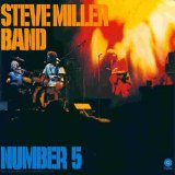 Steve Miller Band - Number 5
