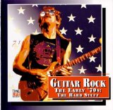 Various artists - Guitar Rock - The Early 70's: The Hard Stuff