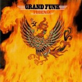 Grand Funk - Phoenix
