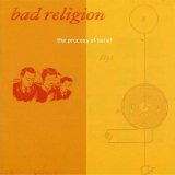 Bad Religion - The Process of Belief