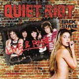 Quiet Riot - Live And Rare Volume 1