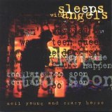 Neil Young and Crazy Horse - Sleeps With Angels