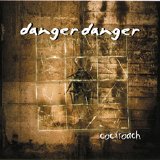 Danger Danger - Cockroach (Ted Poley)